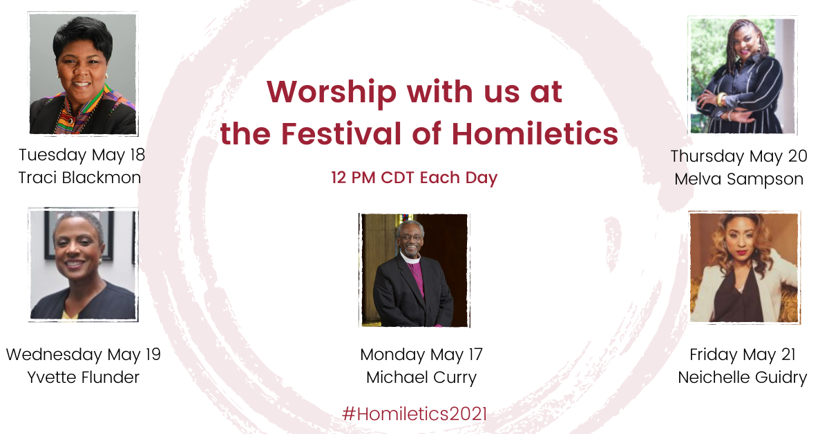 Worship at the Festival Festival of Homiletics